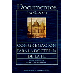 documentos-de-la-congregacion-para-la-doctrina-de-la-fe-2008-2011