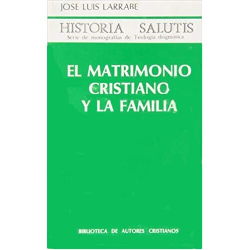 el-matrimonio-cristiano-y-la-familia