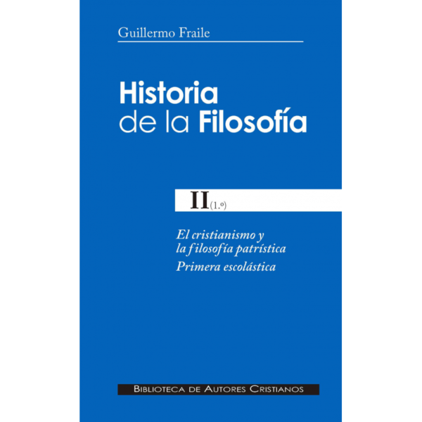 historia-de-la-filosofia-ii-1-el-cristianismo-y-la-filosofia-patristica-primera-escolastica