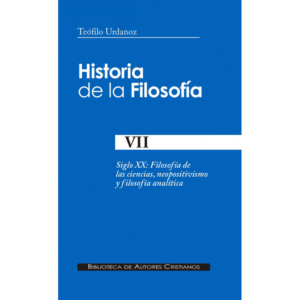 historia-de-la-filosofia-vii-siglo-xx-filosofia-de-las-ciencias-neopositivismo-y-filosofia-analitica