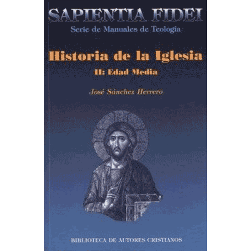 Historia de la Iglesia II: Edad Media | Libros Católicos en México