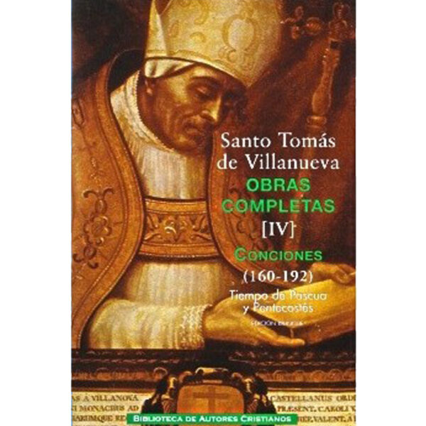 obras-completas-de-santo-tomas-de-villanueva-iv-conciones-160-192-tiempo-de-pascua-y-pentecostes