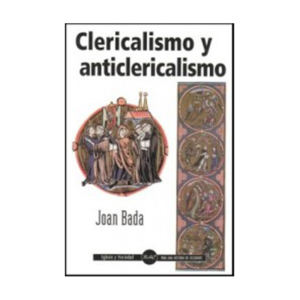 clericalismo-y-anticlericalismo