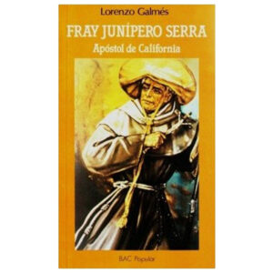 fray-junipero-serra-apostol-de-california