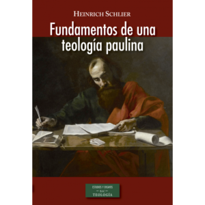 fundamento-de-una-teologia-paulina