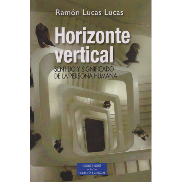 horizonte-vertical-sentido-y-significado-de-la-persona-humana