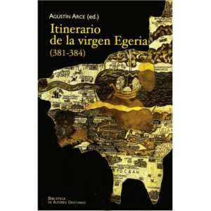 itinerario-de-la-virgen-egeria-381-384