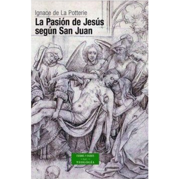 la-pasion-de-jesus-segun-san-juan-texto-y-espiritu