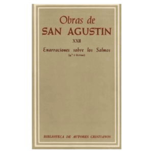 obras-completas-de-san-agustin-xxii-enarraciones-sobre-los-salmos-4-118-150