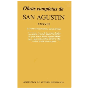 obras-completas-de-san-agustin-xxxviii-escritos-antiarrianos-y-otros-herejes