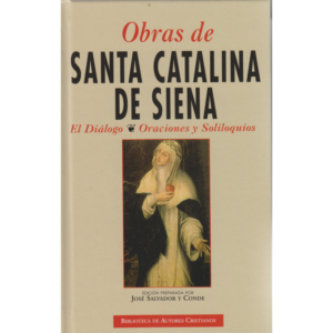 obras-de-santa-catalina-de-siena-el-dialogo-oraciones-y-soliloquios